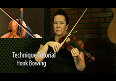 Technique Tutorial – Hook Bowing